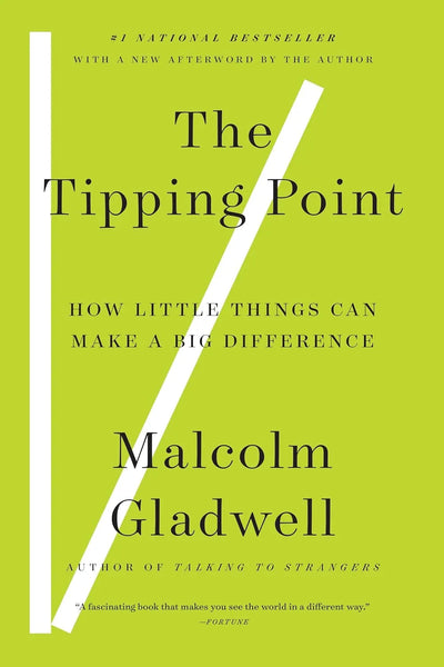 The Tipping Point, Malcolm Gladwell