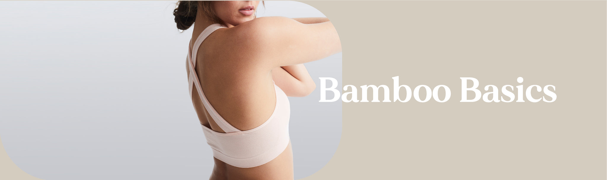 bamboo basics