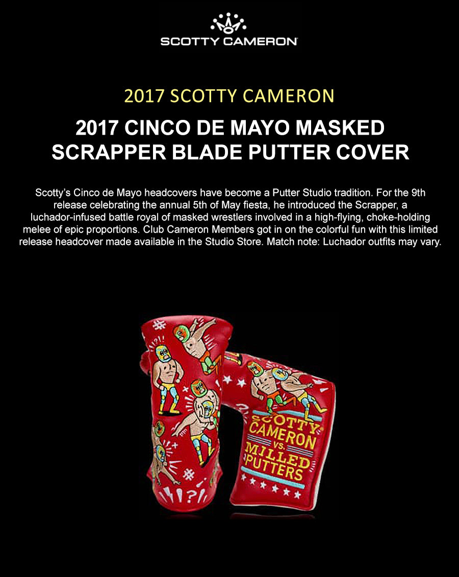 Scotty-Cameron-2017-Cinco-De-Mayo-Masked-Scrapper-Blade-Putter-Cover