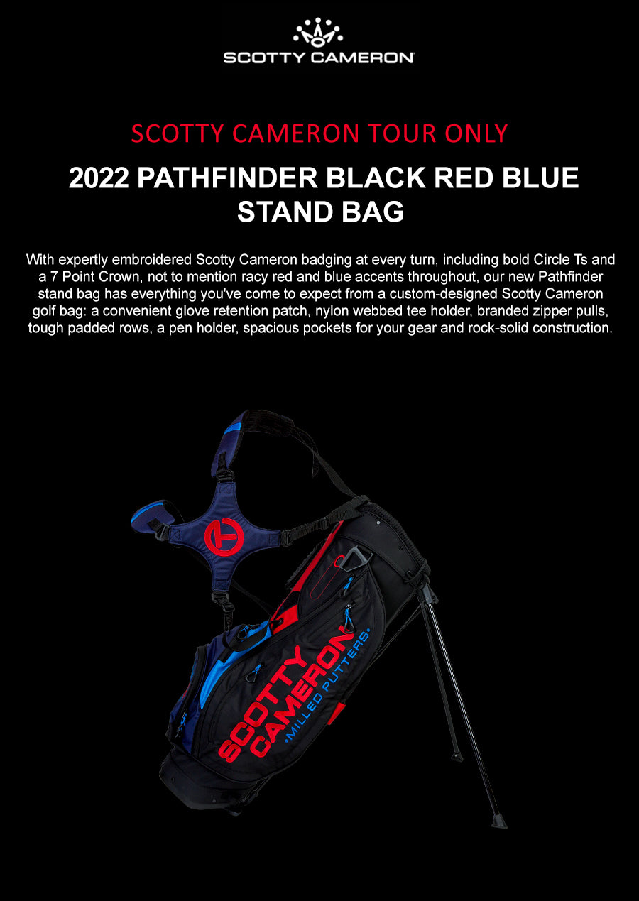 Scotty-Cameron-Tour-Only-2022-Pathfinder-Noir-Rouge-Bleu-Stand-Bag