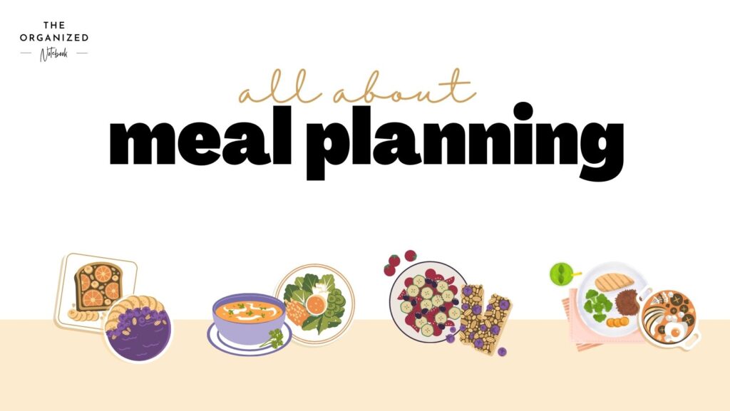 All about meal planning
