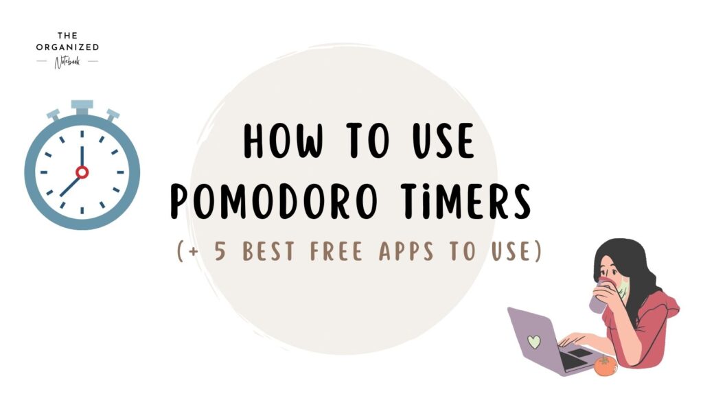 How to use pomodoro timers