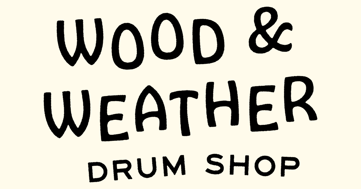 Wood & Weather Drum Shop