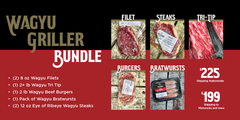 Wagyu Griller Bundle - Fellers Ranch 