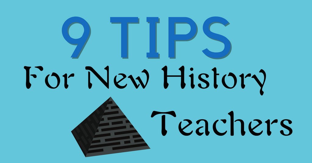 tips for new history teachers