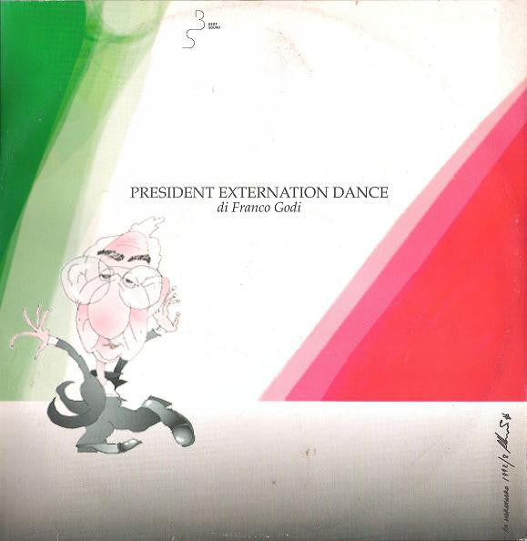Franco Godi : President Externation Dance (12