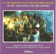 Carica l&#39;immagine nel visualizzatore di Gallery, Various : La Musique Et Les Chants Des Gitans = Music And Songs Of The Gipsies (CD, Comp)
