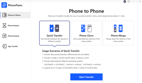 Once you've installed PhoneTrans, open the app and choose the Quick Transfer option under Phone to Phone.