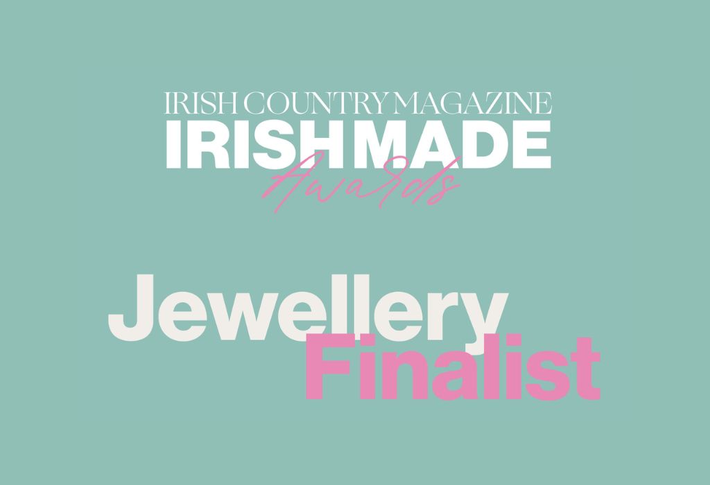 ICM Irish Made Awards 2023 Finalists Jewellery Edge Only