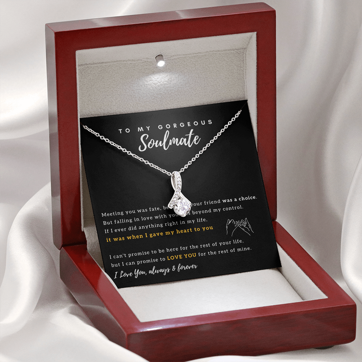 To My Gorgeous Soulmate - I Promise to Love You for the rest of my life! (Limited Time Offer) - Alluring Beauty Necklace