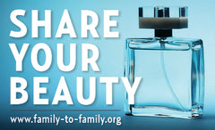 Family-to-Family, Inc. Share Your Beauty