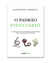 Picture of O Padrão Fiduciário (Edição Brasileira)