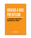 Picture of Gracias a Dios por Bitcoin