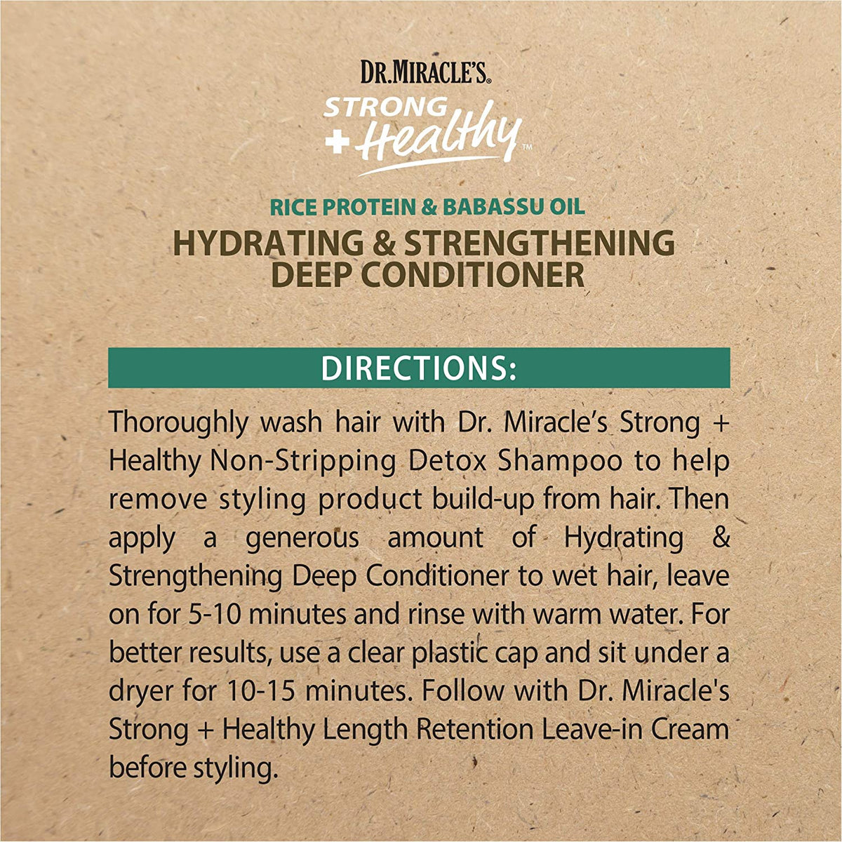 Dr. Miracle's Strong & Healthy Hydrating & Strengthening Deep Conditioner.