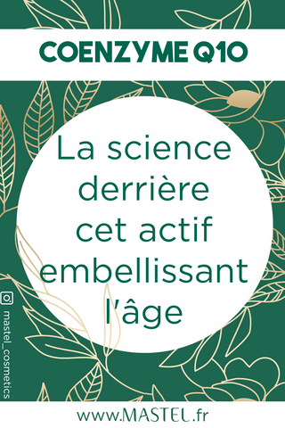 Podcast cosmétique, coenzyme Q10, la science derrière cet actif embellissant l'âge