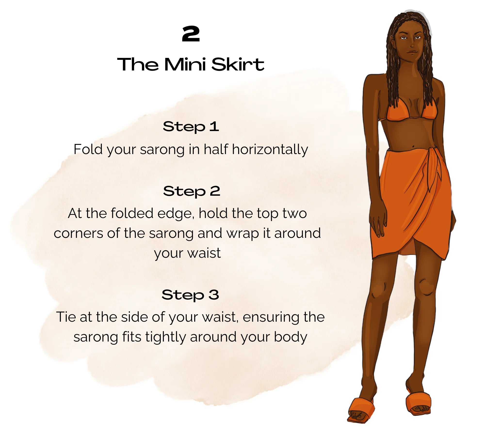 Sarong style 2: The mini skirt