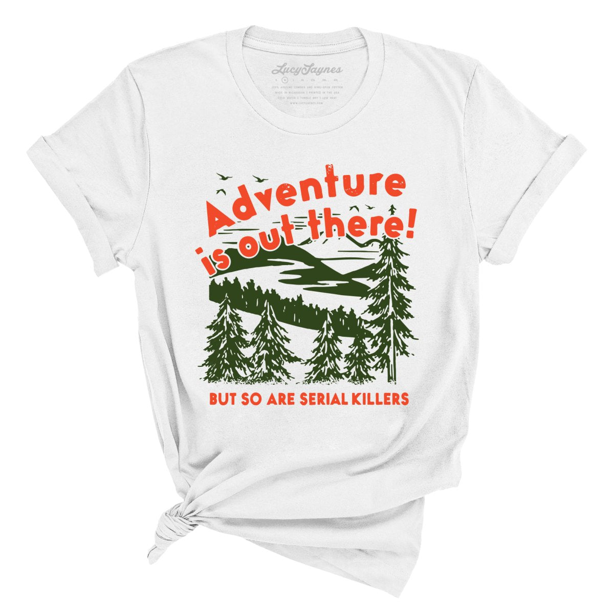 Adventure Is Out There Tee