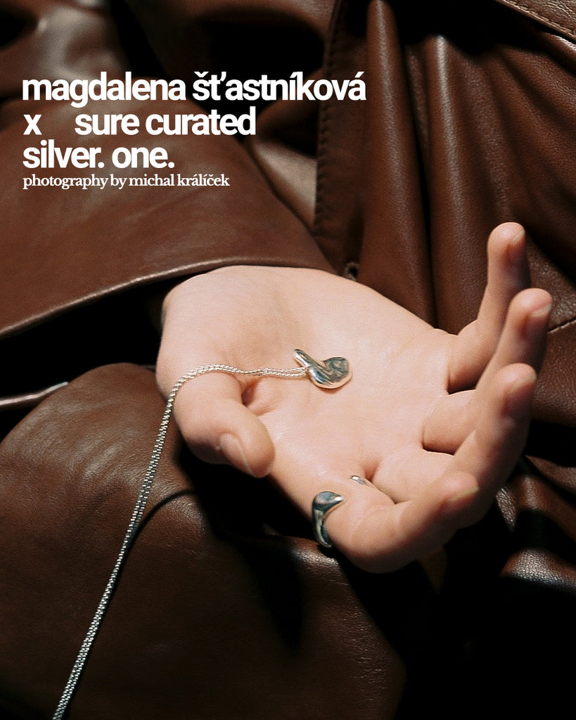 Sure Curated x Silver One x Magdalena Šťastníková