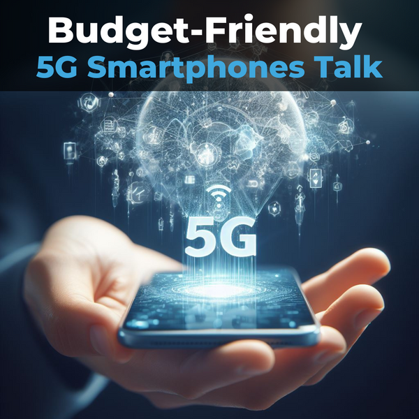 budget 5G smartphones