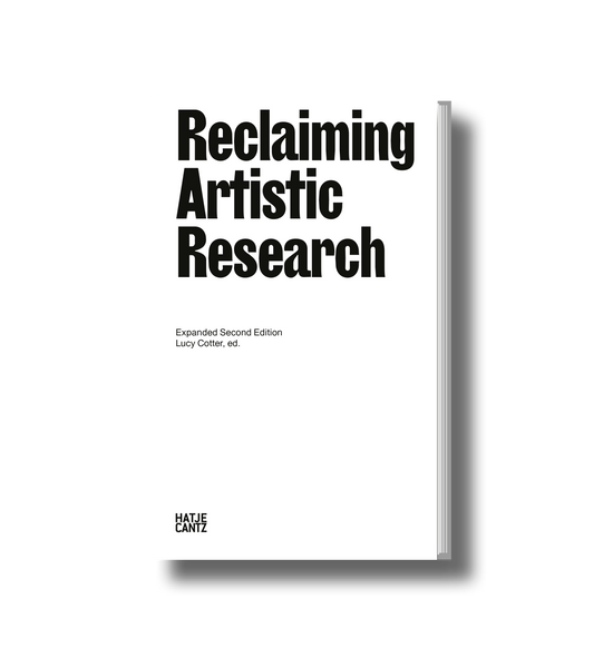 Lucy Cotter – Reclaiming Artistic Research | Hatje Cantz
