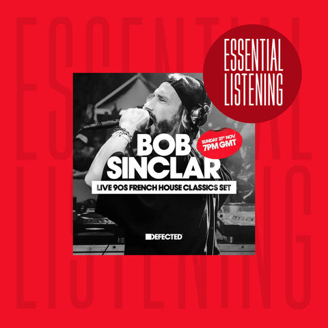 Essential listening - DJ Bob Sinclar Classic French House Mix