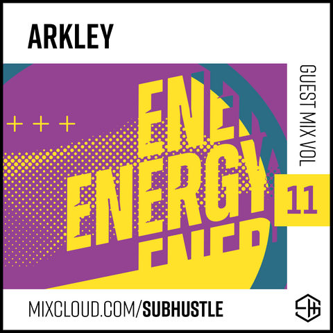 Subhustle Guest Mix Volume 11 Arkley