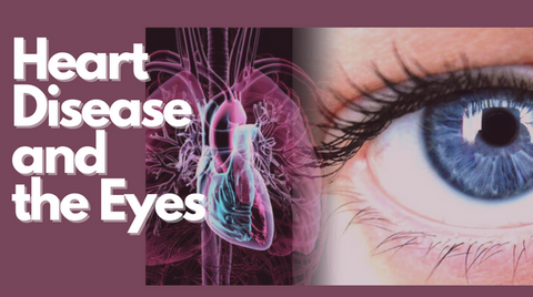 Heart Disease and the Eyes