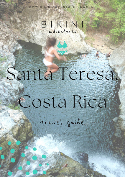 Santa Teresa Costa Rica Travel Guide