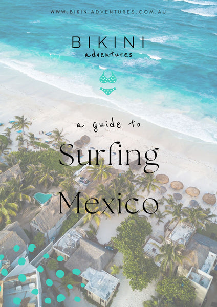 Surfing Mexico