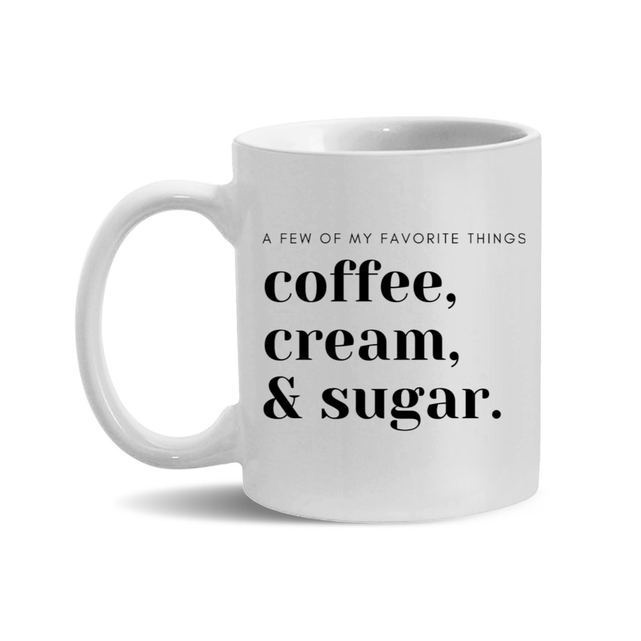 Favorite Things 11oz. Mugs