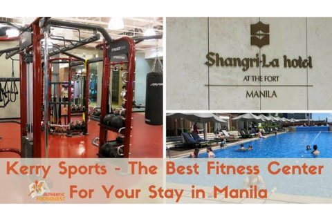 Sign of Shangri-La Hotel, Manila and Kerry Sports is best fitness center for your stay in Manila 