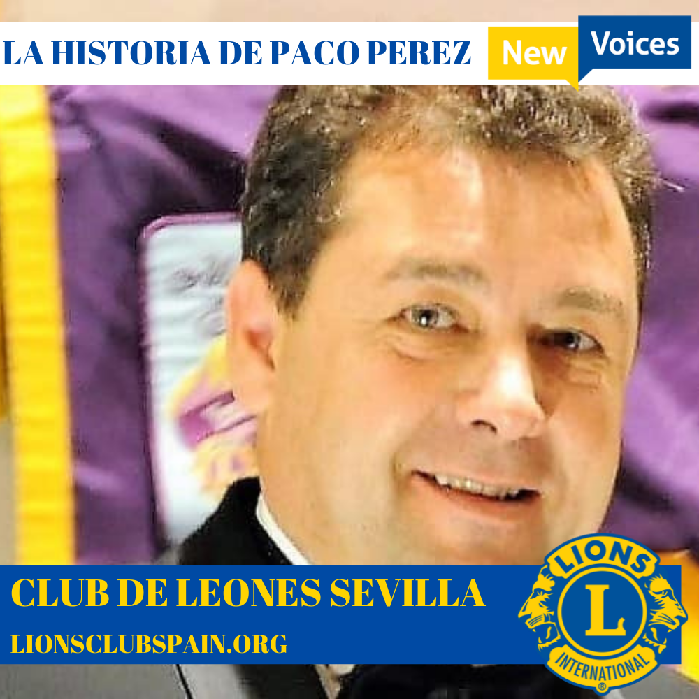 La Historia de Paco Pérez pasado presidente Club de Leones Sevilla –  Federación de Clubes de Leones España