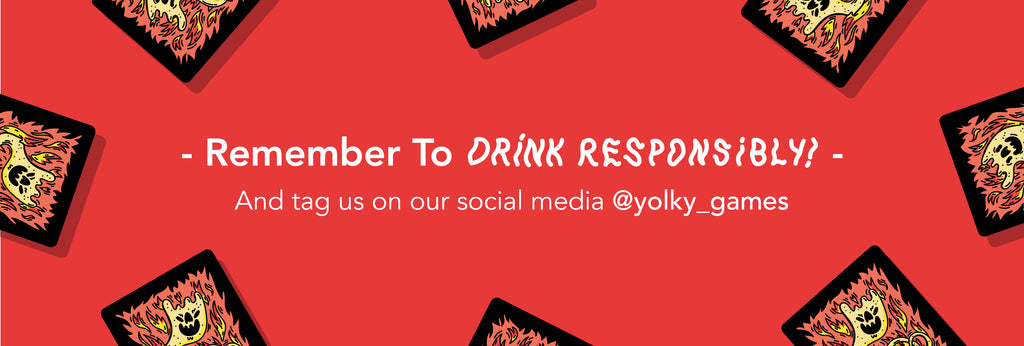 Drink responsibly & tag us on socials @yolky_games