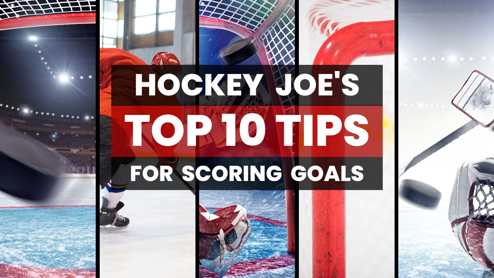 Tips for scoring goals in hockey by Hockey Joe