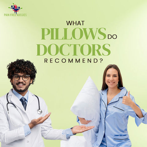 What pillows do doctors recommend?