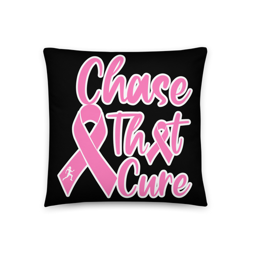 "ChaseThatCure" Black Premium Pillow