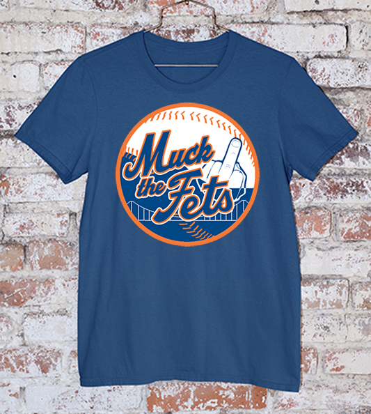 Muck The Fets | Tee
