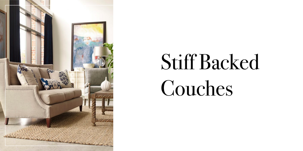 Stiff Backed Couches