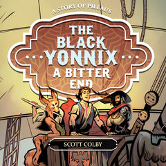 The Black Yonnix: A Bitter End