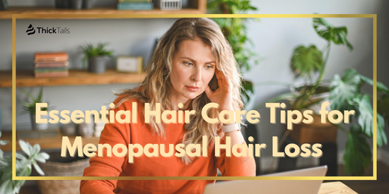 Menopausal Hair Loss