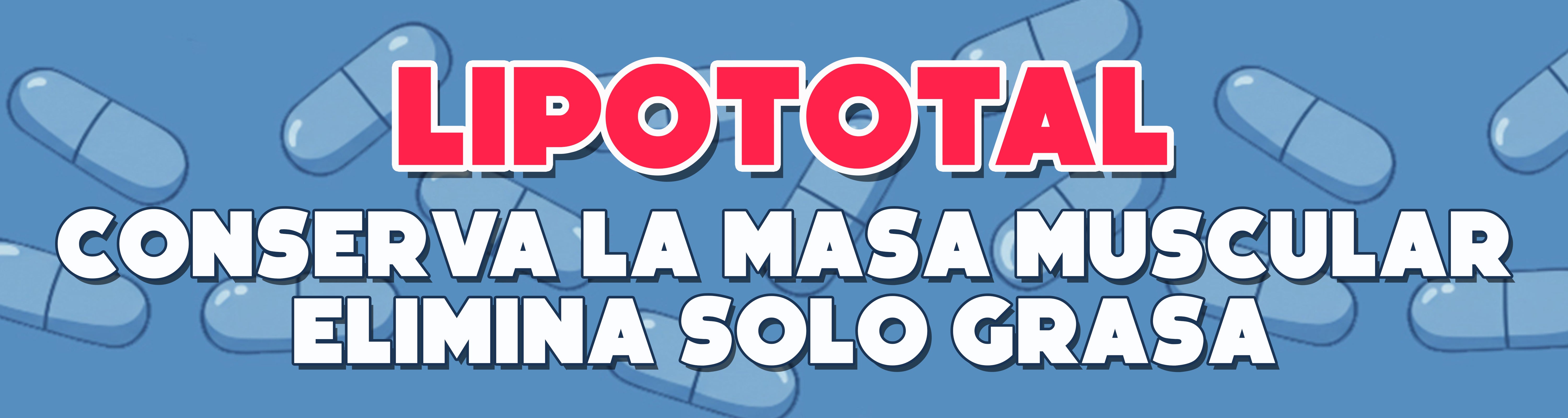 Banner Lipototal - Conserva masa muscular