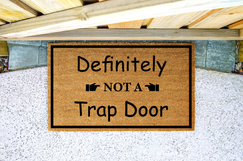 Definitely Not A Trap Door Welcome Mat Funny Doormat Entryway Mat 