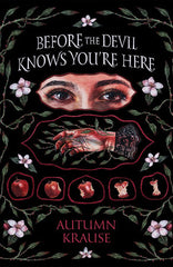 Before The Devil Knows You’re Here by Autumn Krause & Sutil Chono Carmenere Reserve 2020