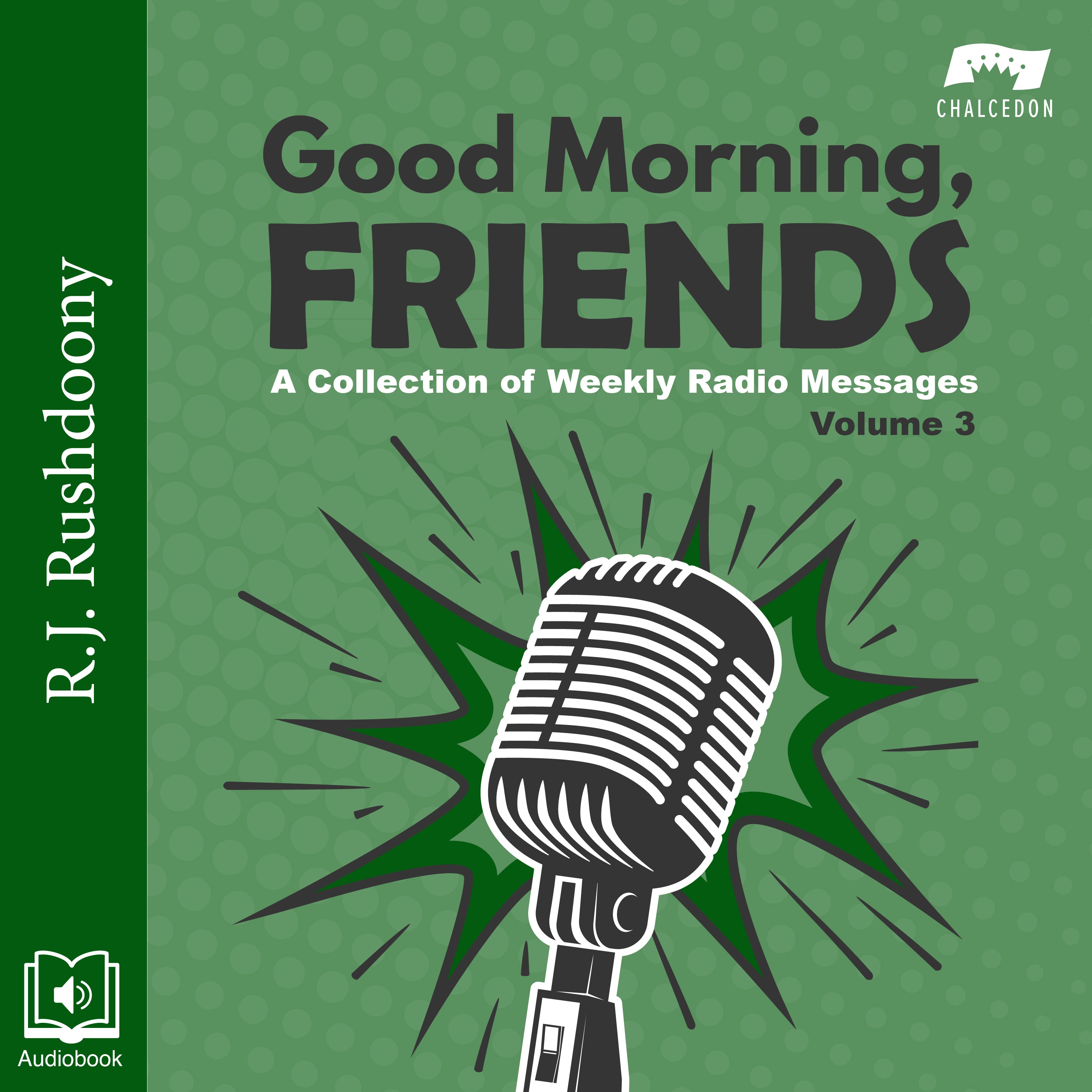 Good Morning, Friends Vol. 3