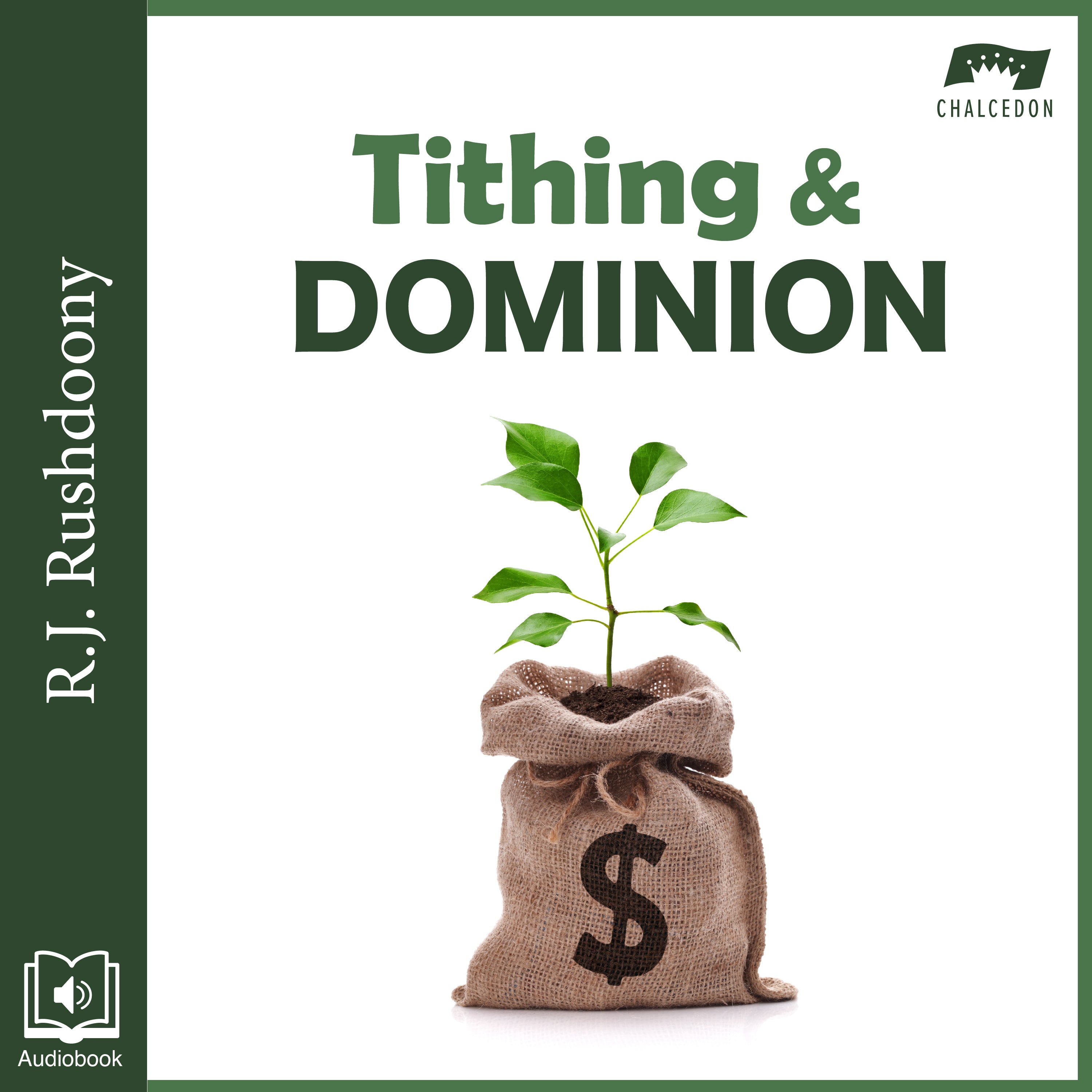 Tithing and Dominion