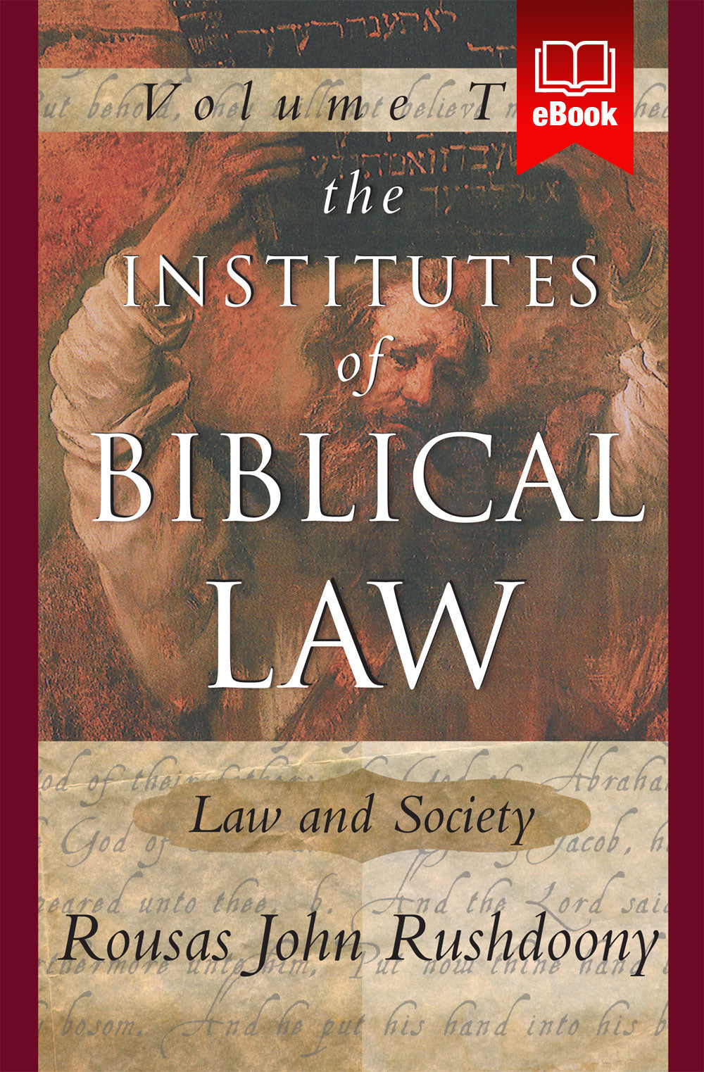 Institutes of Biblical Law Vol. 2