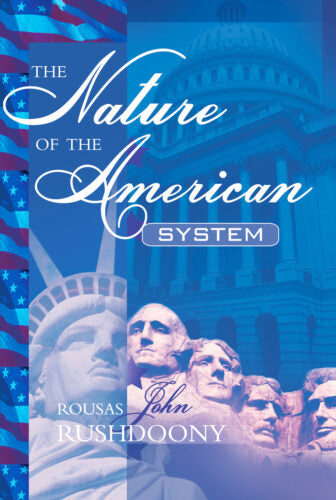 Nature of the American System