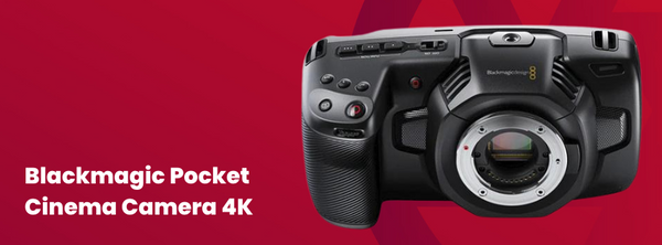 Blackmagic Pocket Cinema Camera 4K