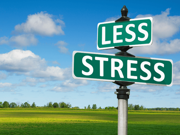 less stress