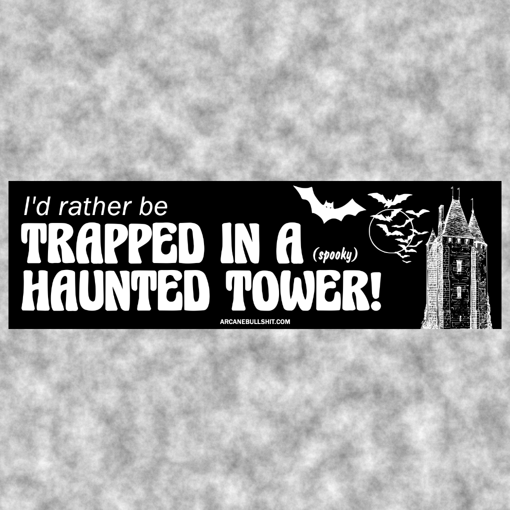 Haunted Tower Bumper Sticker- Chosen by Zoe S.